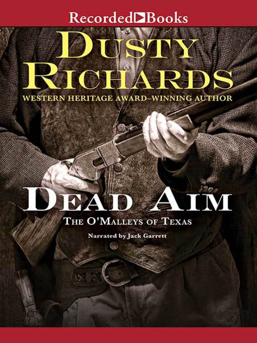 Title details for Dead Aim by Dusty Richards - Available